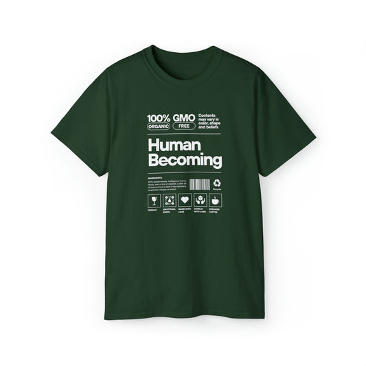 Human Becoming T-Shirt